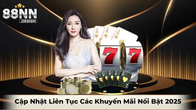 Cập nhật liên tục các khuyến mãi nổi bật 2025