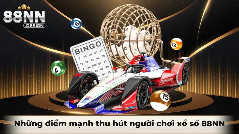 Khám phá các ưu điểm nổi bật của sảnh xổ số 88nn