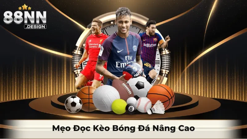 Mẹo về cách đọc kèo bóng đá nâng cao