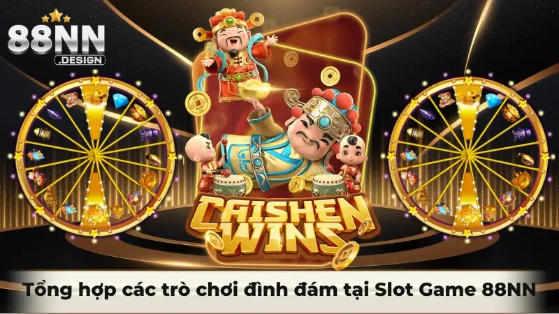 Tổng hợp các trò chơi đình đám tại Slot Game 88nn